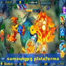 samsungpg plataforma